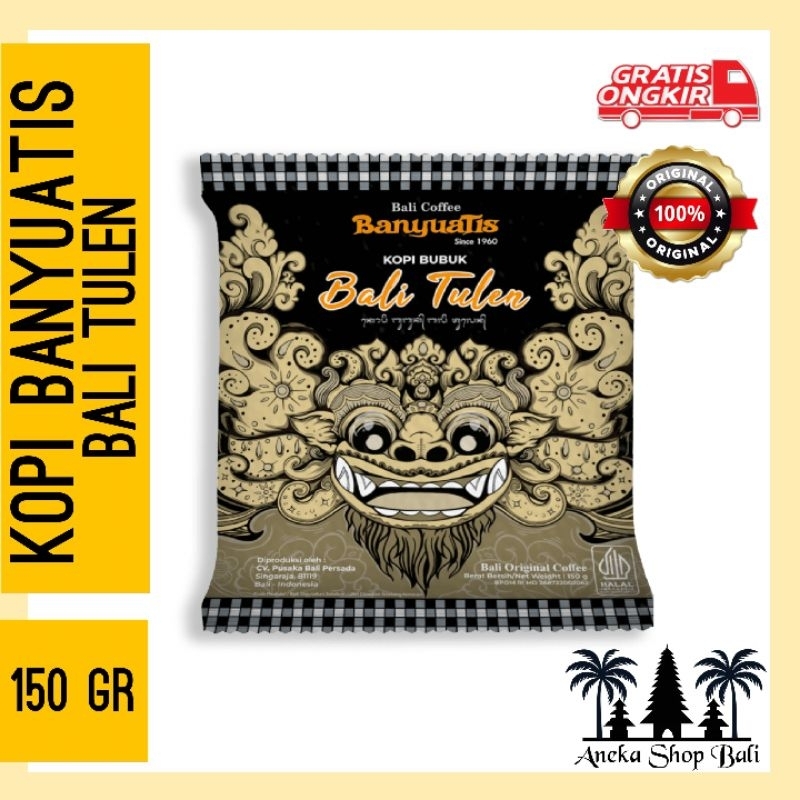 

Kopi Bali Banyuatis 'Bali Tulen' 100% ORIGINAL | Kopi Khas Bali Banyuatis Arabica Robusta Powder 150gr