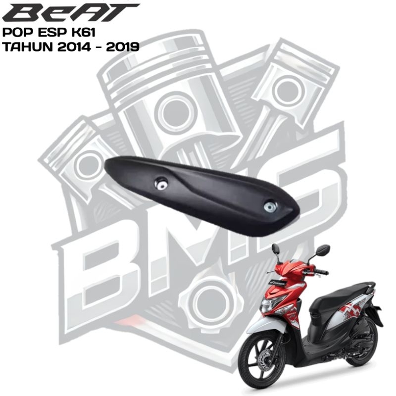 Cover Knalpot Motor Honda BeAT POP eSP K61 (2014 - 2019) Cover Body Bodi Kasar Beat POP Tahun 2014 2