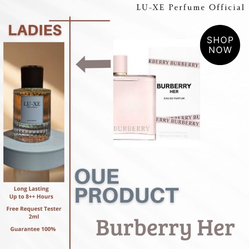 LU-XE Perfume - Burberry Her Fruity Floral Elegan Tahan Lama
