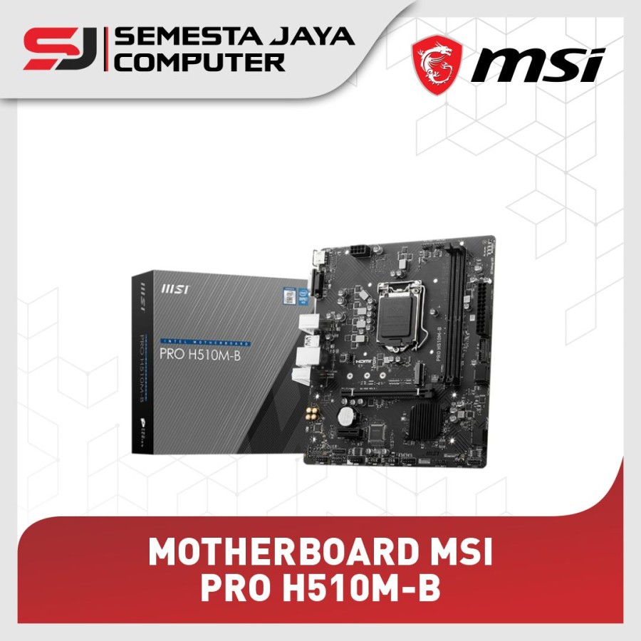 MSI PRO H510M-B Intel H510 LGA 1200 DDR4 NVME mATX Resmi H510M B