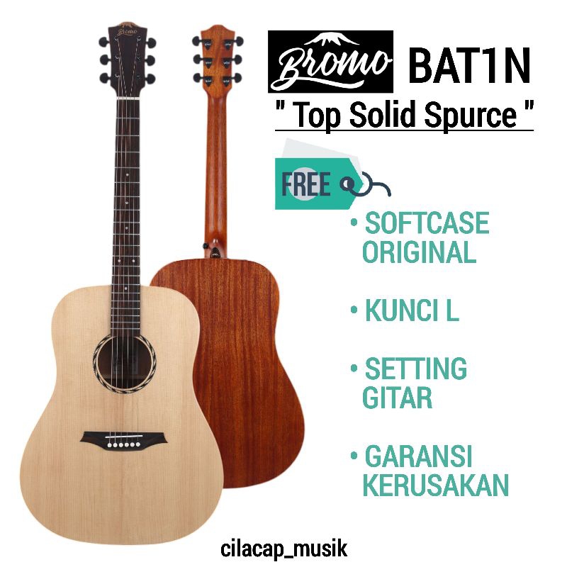GITAR AKUSTIK BROMO BAT1N GITAR TOP SOLID BROMO BAT 1N