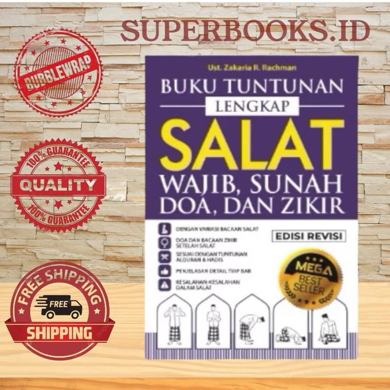 Buku Tuntunan Lengkap Salat Wajib Sunah Doa Dan Zikir Edisi Revisi - Zakaria R. Rachman