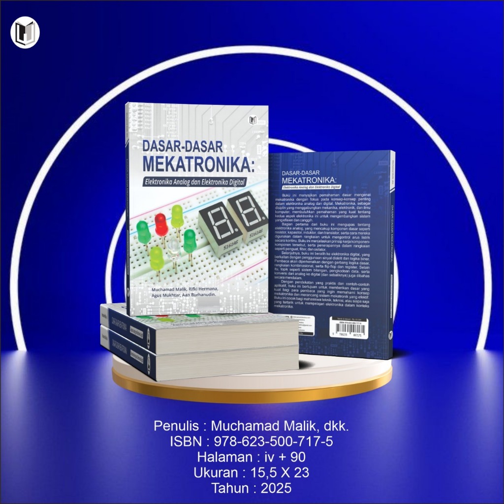 DASAR-DASAR MEKATRONIKA: ELEKTRONIKA ANALOG DAN ELEKTRONIKA DIGITAL