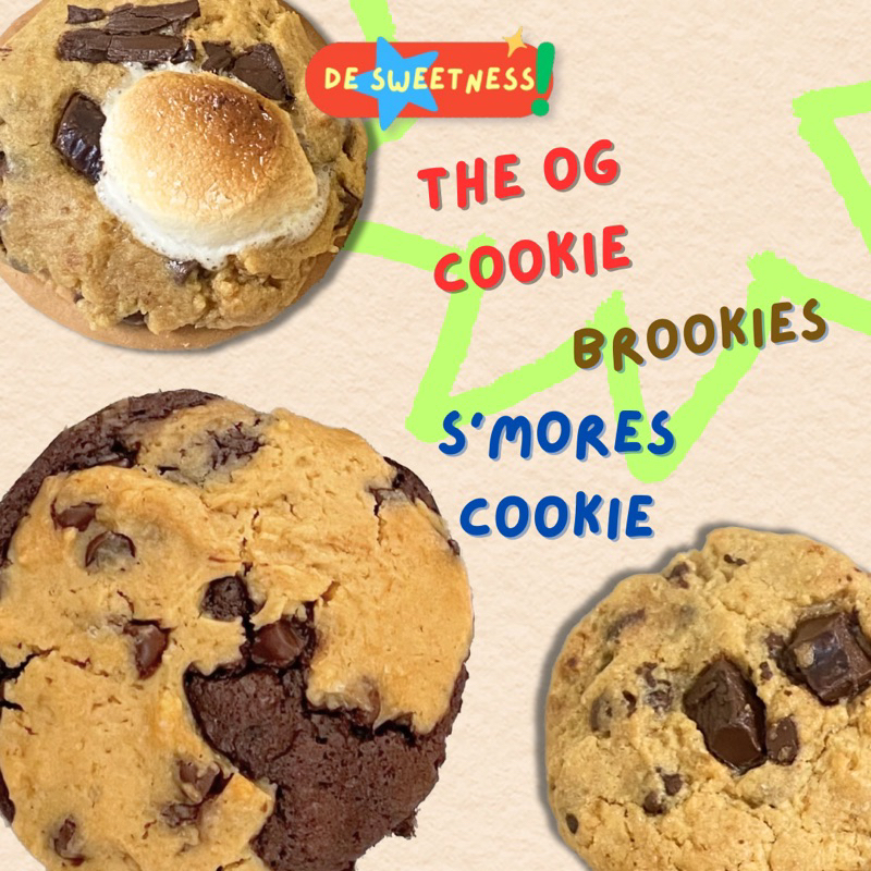 

Mix The OG Cookie + S’mores Cookie + Brookies - De Sweetness