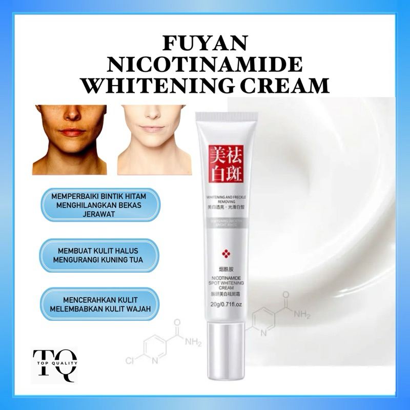 FUYAN Cream Penghilang Flek Hitam Nicotinamide Spot Whitening Cream TQ