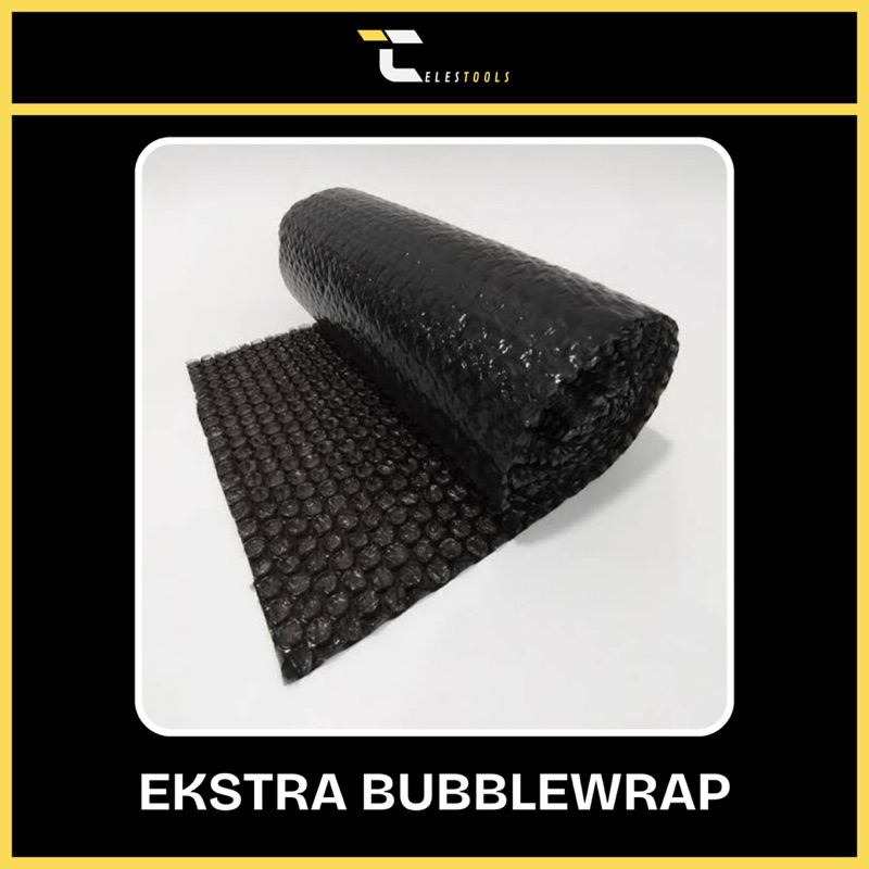 

Ekstra Bubble Wrap = Lebih Aman