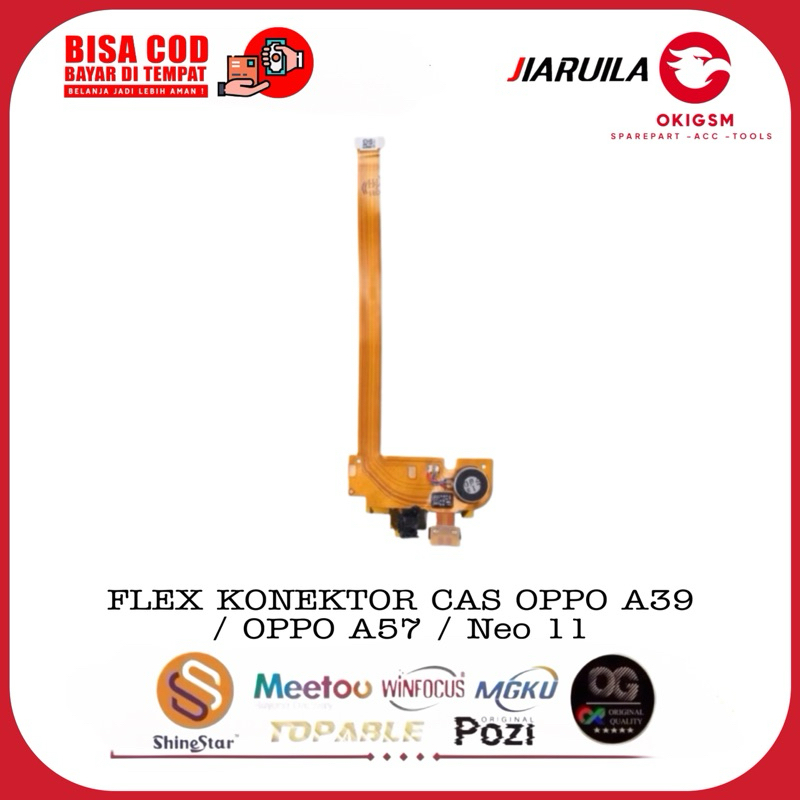 FLEX KONEKTOR CAS OPPO A39 / OPPO A57 / NEO 11
