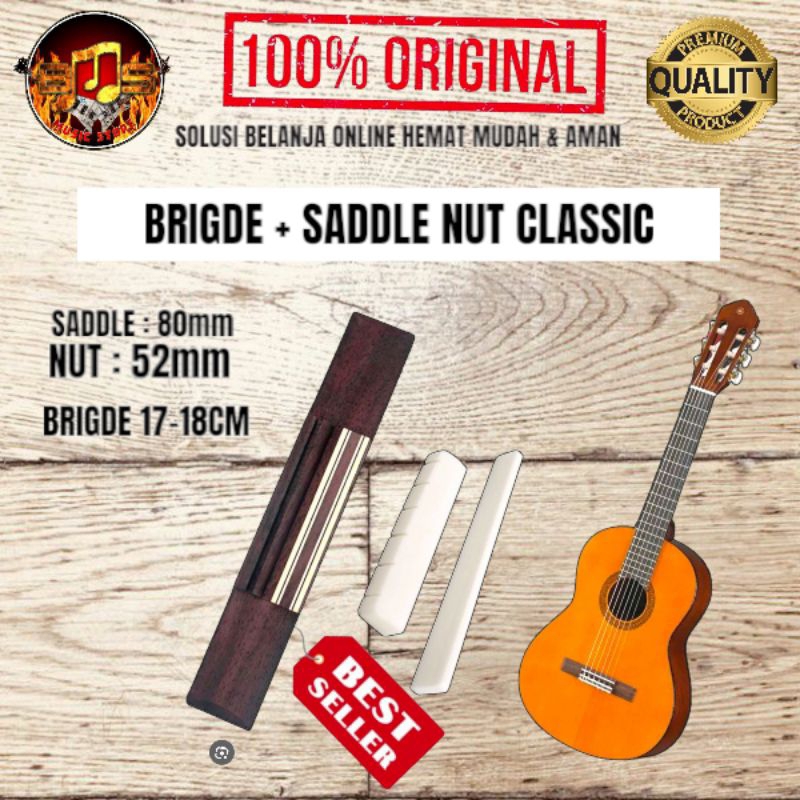 Paket Hemat 1 Set Full Brigde Classic + Saddle Nut Tulang Gitar Classic Nilon atau Saddle Nut Plasti