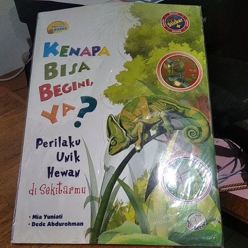 Buku anak kenapa bisa begini ya? perilaku unik hewan di sekitarmu