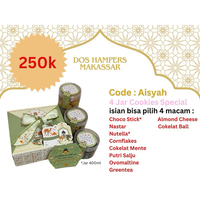 

Hampers special Lebaran idulfitri paket Aisyah Hampers 4 jar cookies special 400mil