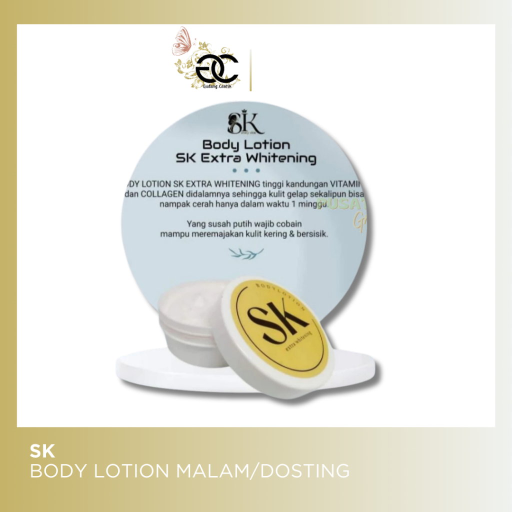 Handbody Lotion SK - Body Lotion SK Dosting - Hb Sk Malam- Hb SK Siang- Hb Sk Chromabright