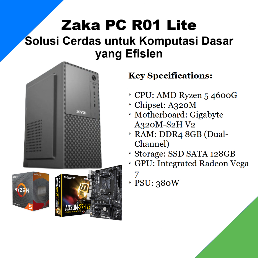 Komputer Rakitan Zaka PC R01 Lite - AMD Ryzen 5 4600G | 8GB DDR4 | SSD 128GB | PC Ultra Low-End untu
