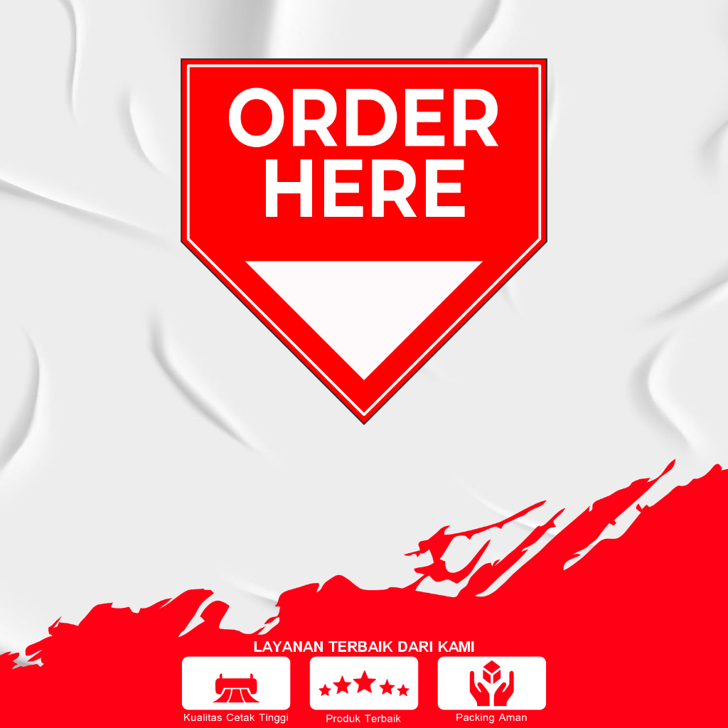 

STIKER ORDER HERE BUAT JUALAN SUDAH ANTI AIR