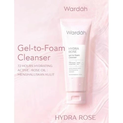 Wardah Hydra Rose Gel To Foam Cleanser 100 Ml / Facial Wash Wardah Hydra Rose