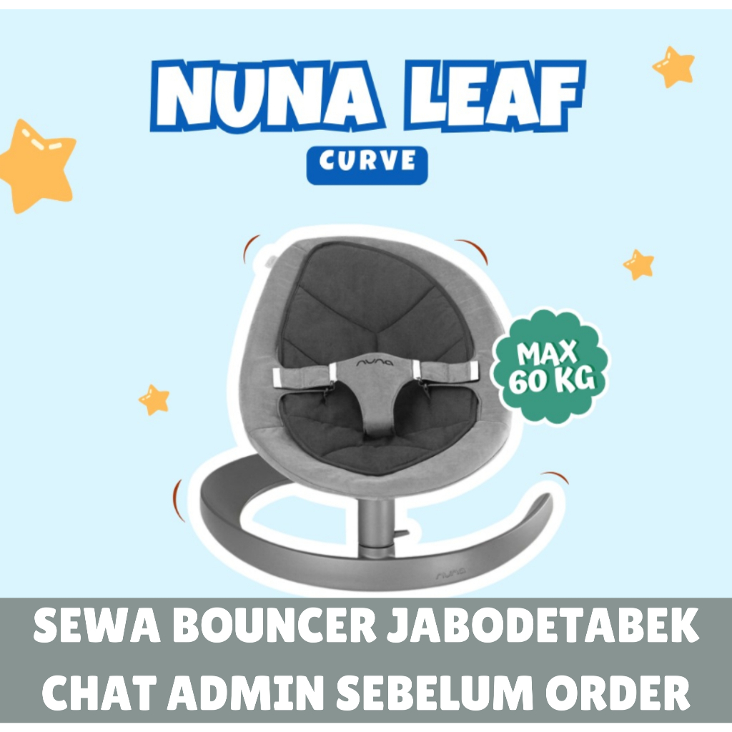 SEWA Nuna Leaf Bouncer Curv / Nuna Single Ayunan Baby Bayi Leaf Swing mothercare rental