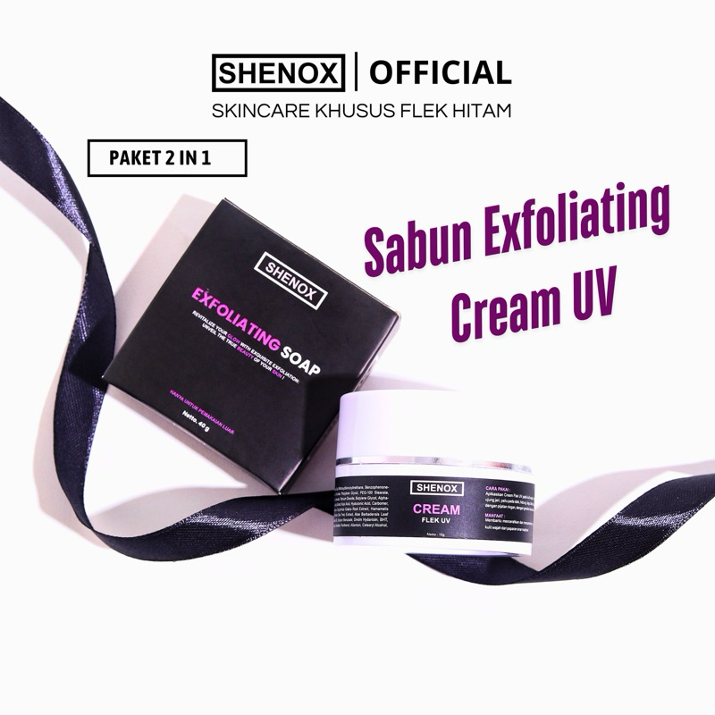 Shenox Skincare Flek Hitam Sabun Exfoliating dan Cream Flek UV