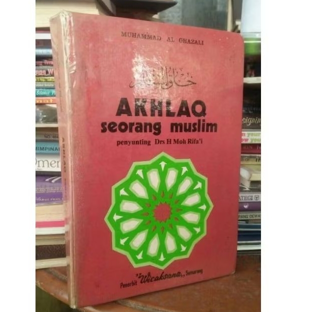 Original HC Hardcover Khuluqul Muslim Akhlaq Seorang Muslim karya Muhammad Al Ghazali