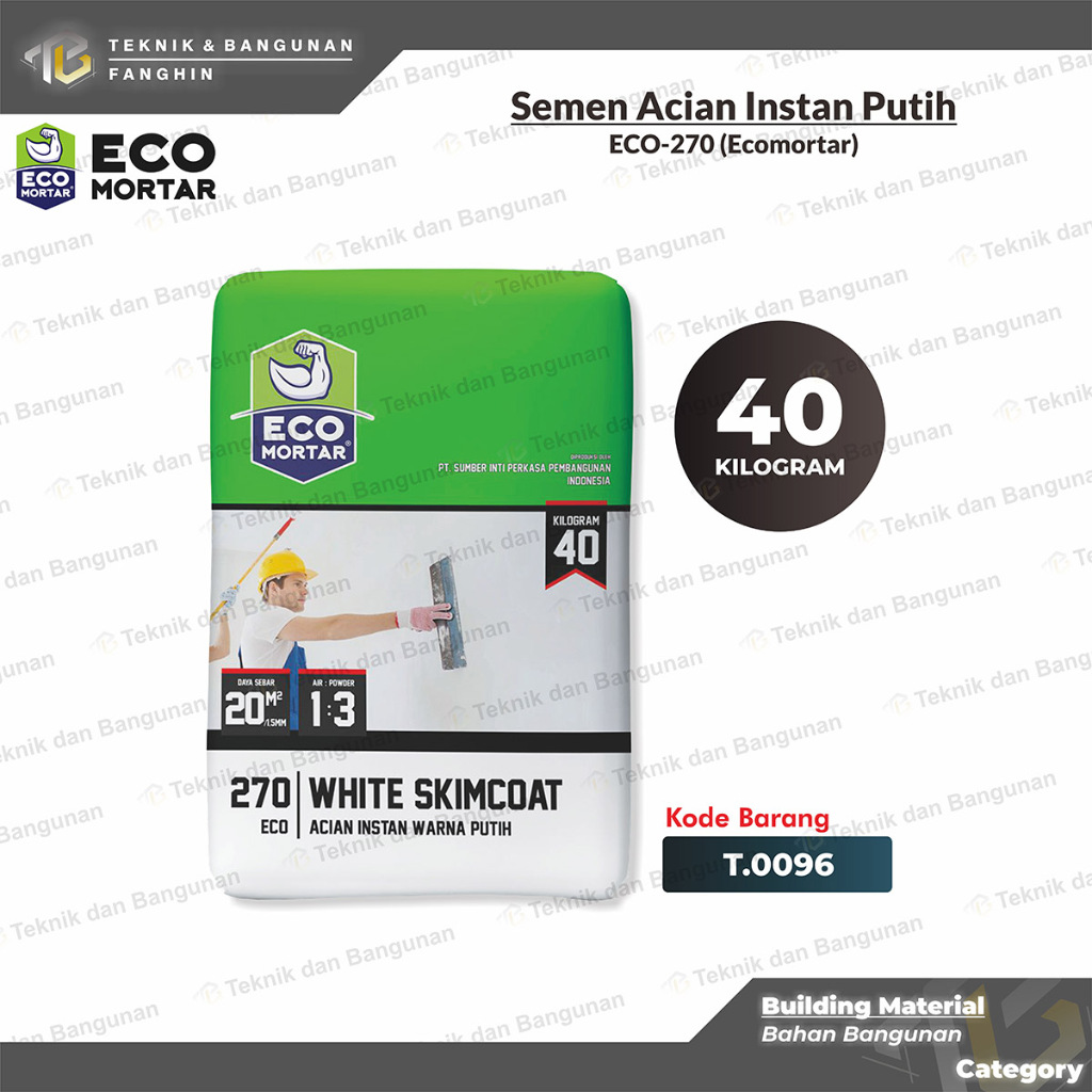 SEMEN ECO MORTAR INSTAN ECO - 270 ECO-270 ACIAN PUTIH WHITE SKIMCOAT 40KG 40 KG
