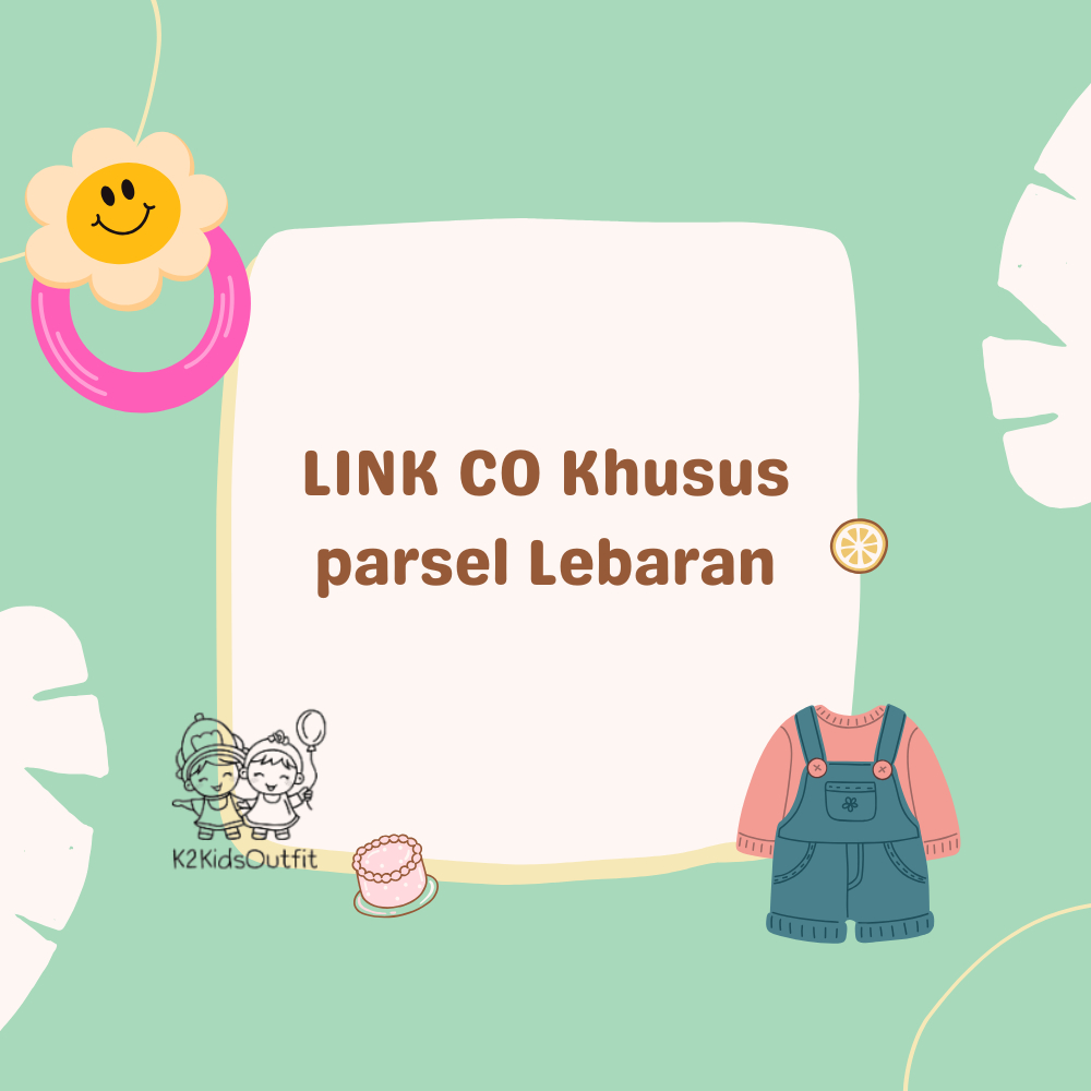 

Link CO Khusus parsel Lebaran