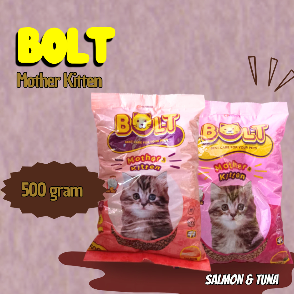 BOLT MOTHER KITTEN CAT FOOD ~ MAKANAN KUCING BOLT MOTHER KITTEN ~ 500gram