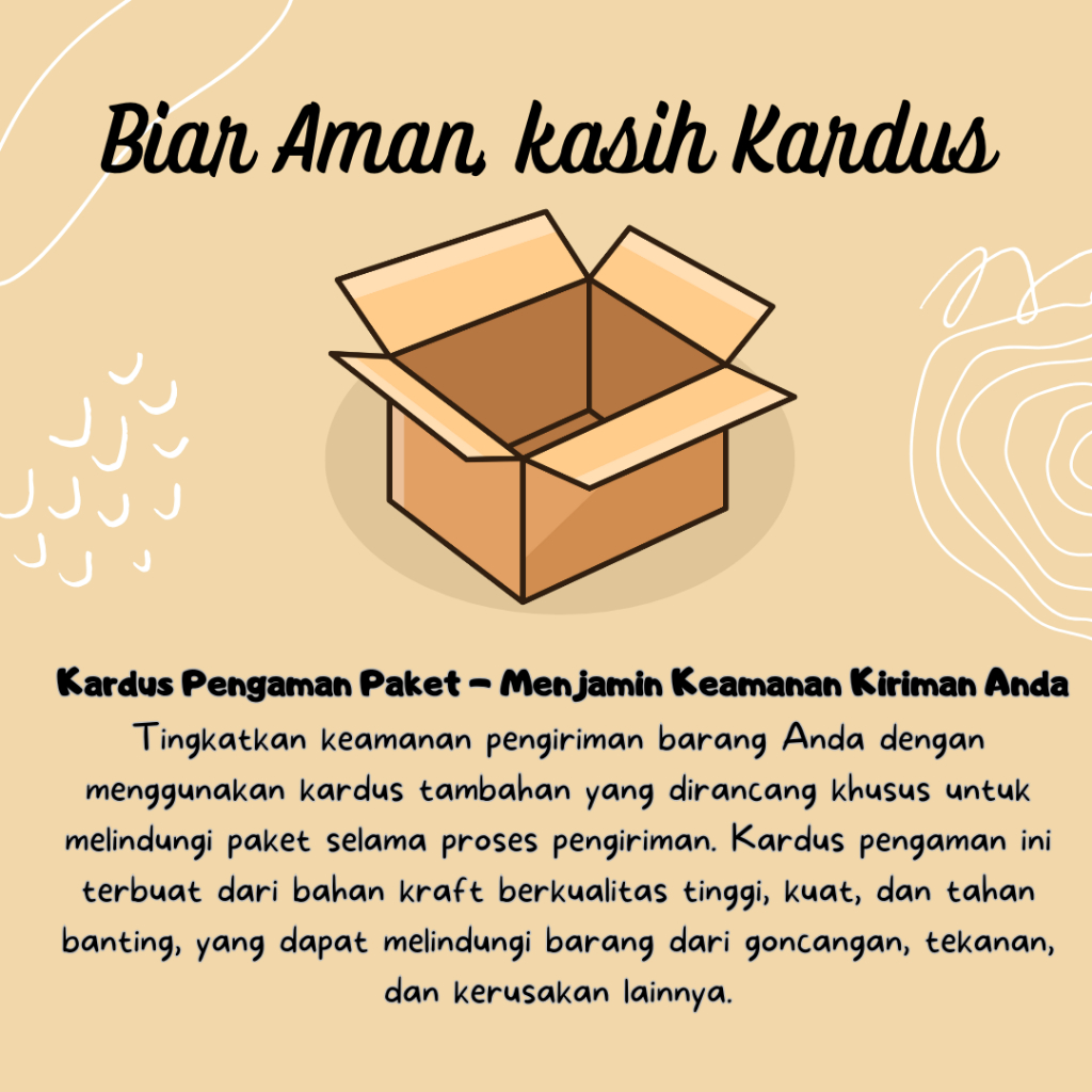 

kardus packing tambahan membuat paket aman