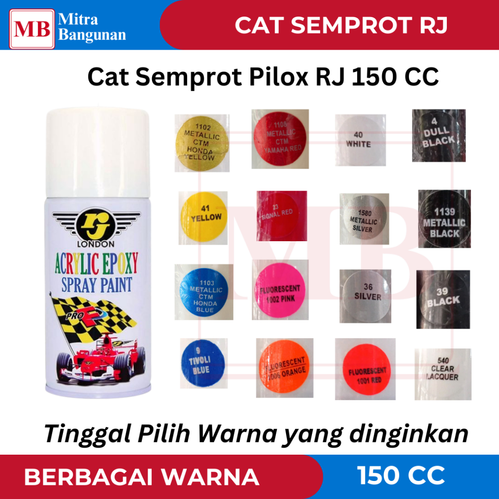 RJ LONDON CAT PILOK SEMPROT SEMUA WARNA METALIC STABILO MERAH BIRU KUNING PUTIH CLEAR 150 CC KECIL