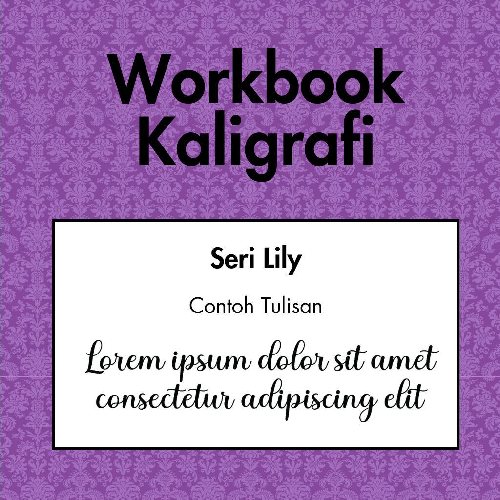 

Lily Series - Workbook Latihan Calligraphy Copperplate Lettering Kaligrafi DIY Craft