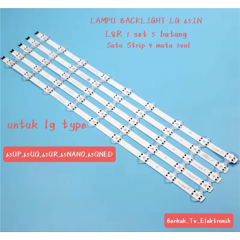 BACKLIGHT LG 65NANOCELL INCH OROGINAL UNTUK TYPE Backlight 65UQ 65UP 65QNED 65UR  bbss65NANO TANPA M