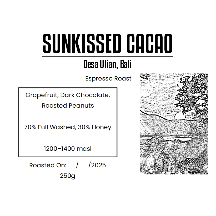 

Sunkissed Cacao (Espresso Blend) – Bali Ulian Village | 70% Washed, 30% Honey | 250g