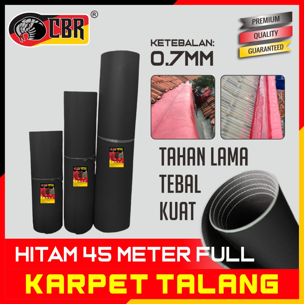 CBR Karpet Talang Air Hitam 45 Meter FULL - Karpet Atap Anti Bocor Tebal 0,7 mm / Pelindung Atap Rum