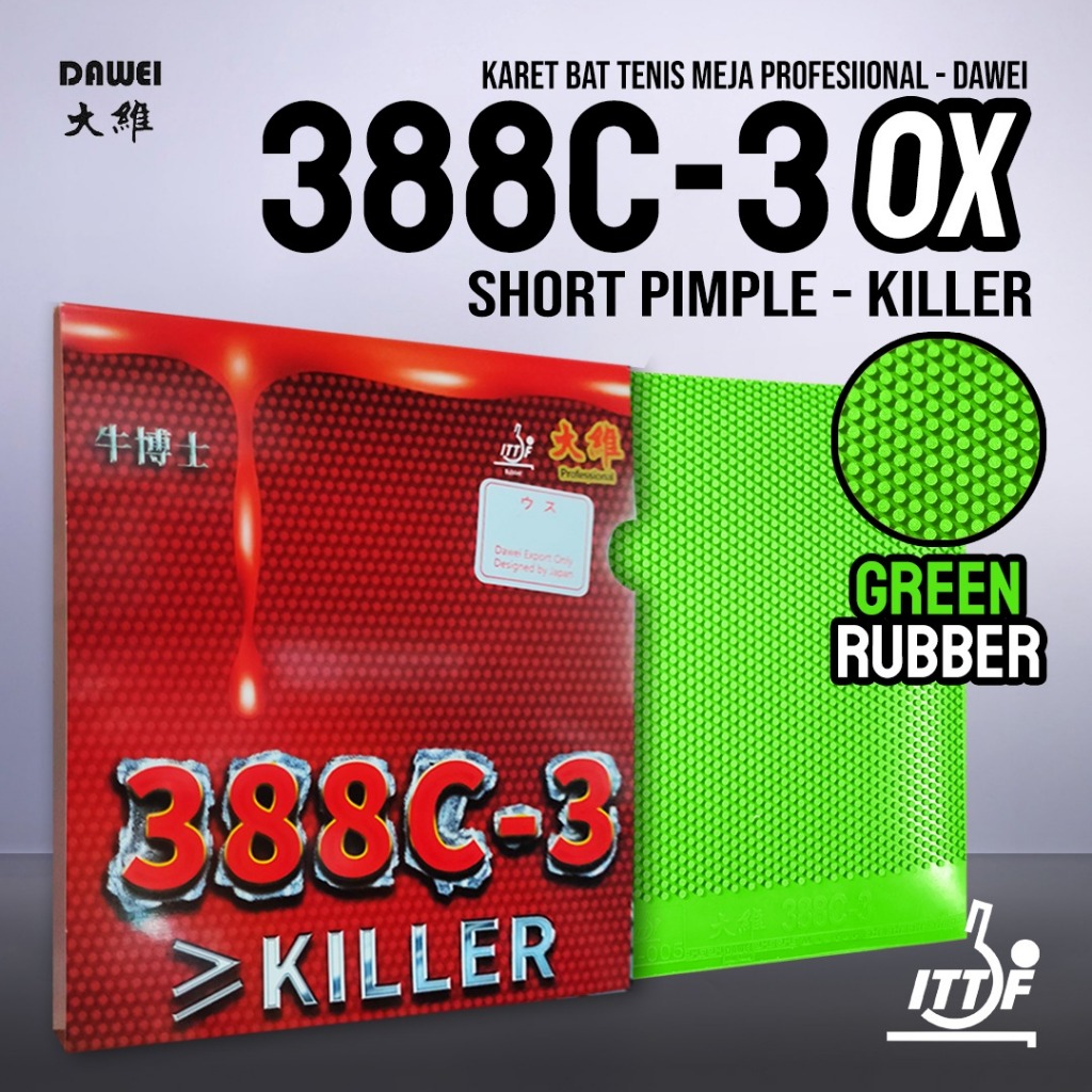 Karet Bat Tenis Meja Pingpong Dawei 388C-3 Killer Green OX Bintik Pendek Serang Jahat Original