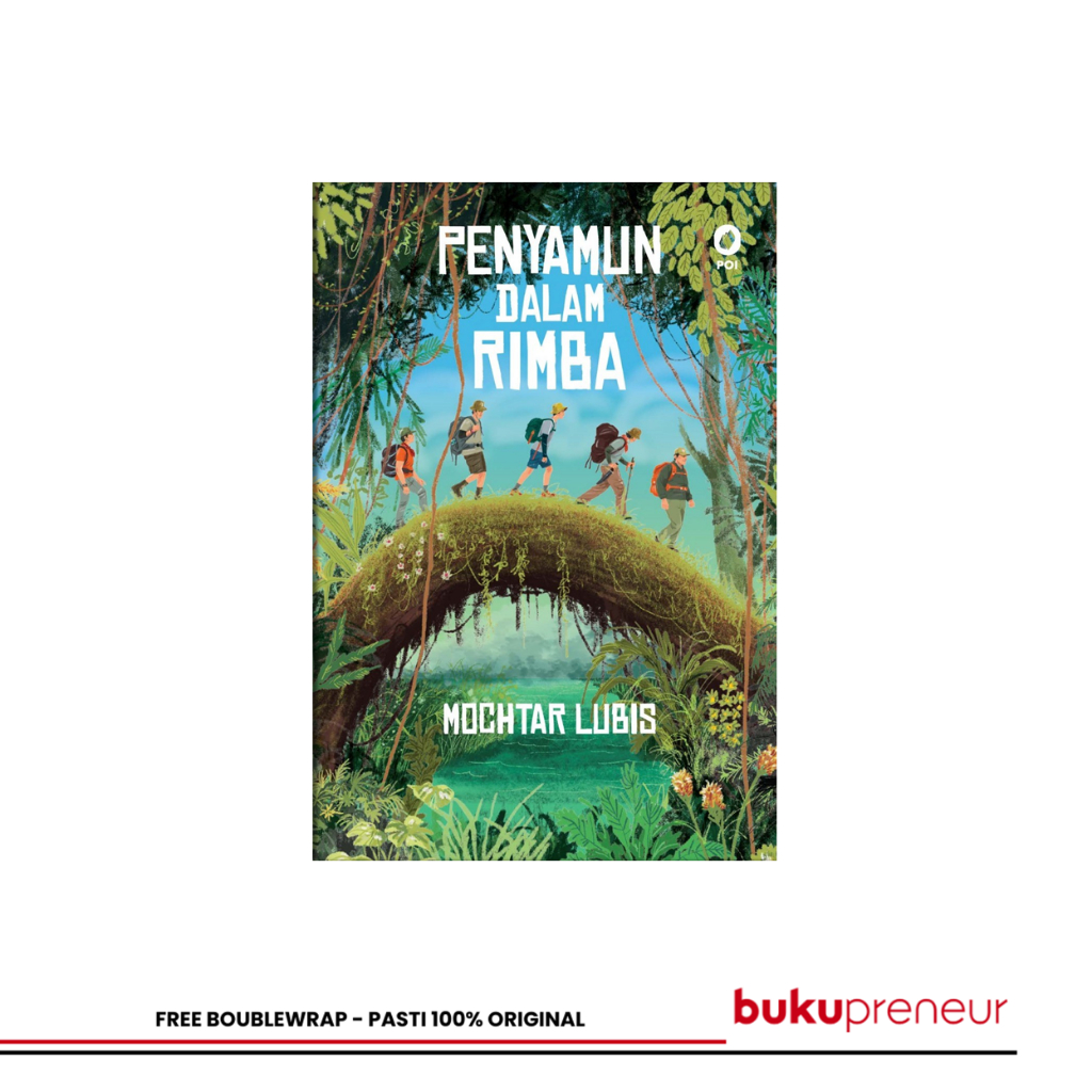 Bukupreneur - Penyamun dalam Rimba - Mochtar Lubis