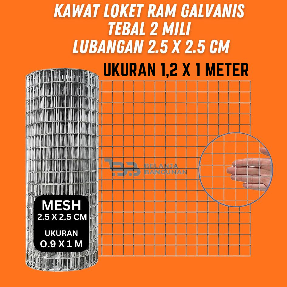 Kawat Loket RAM Galvanis Lembar Tebal 2 Mili Lubangan 2.5 X 2.5cm (ukuran 1,2 x 1 Meter) | Best Sell