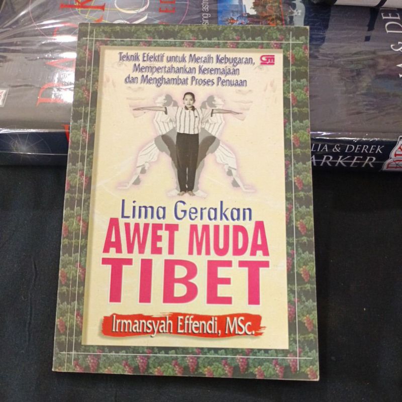 buku original lima gerakan awet muda tibet by Irmansyah Effendi