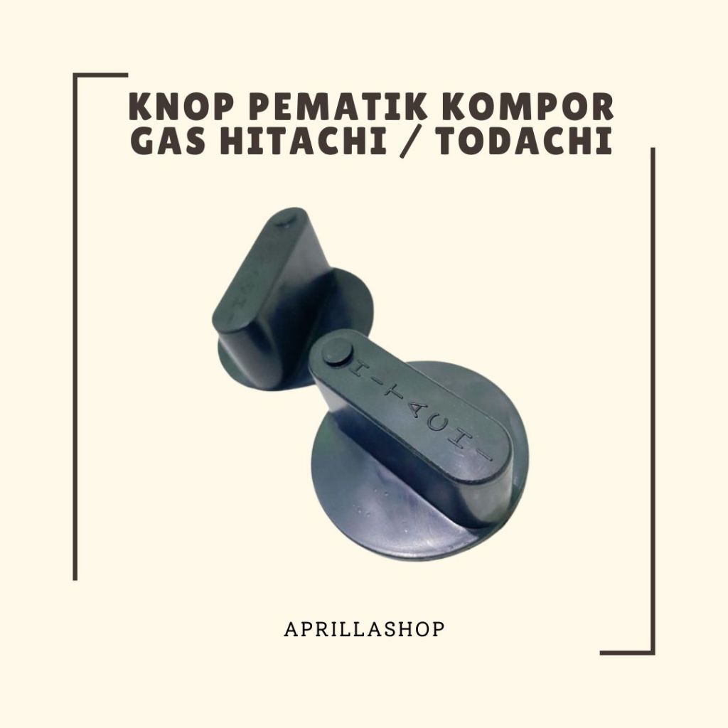 Handle Putaran Pematik Kompor Gas Hitachi Todachi Bahan ABS / Knop Kompor Hitachi