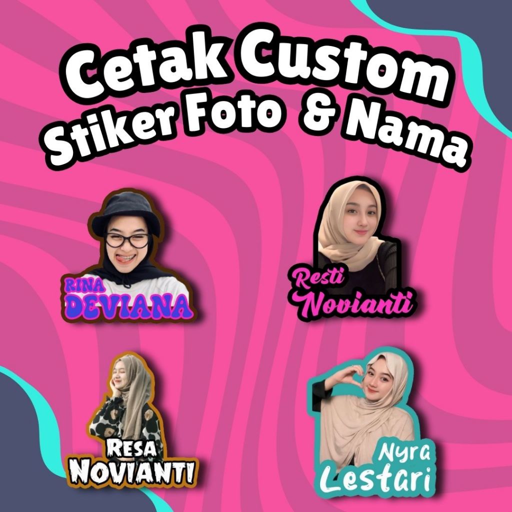 

Cetak Stiker Foto dan Tulisan Nama Custom