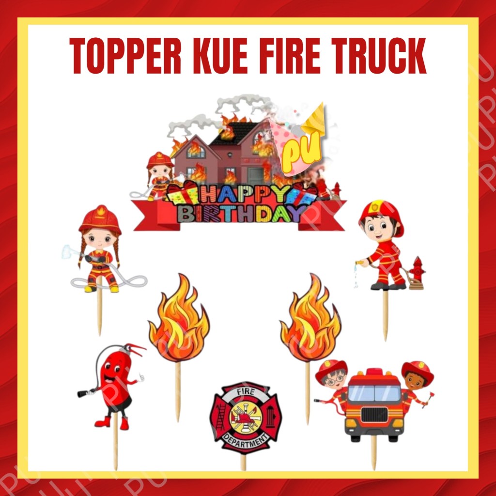 Topper FIRE TRUCK / Topper Kue Fire Truck Fire Man Pemadam Kebakaran