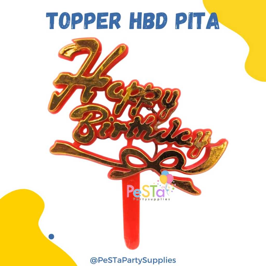 Topper hbd/Topper hbd pita merah/Topper Cake/Cake Topper Merah/Topper kue ultah_PeSTaPartysupplies