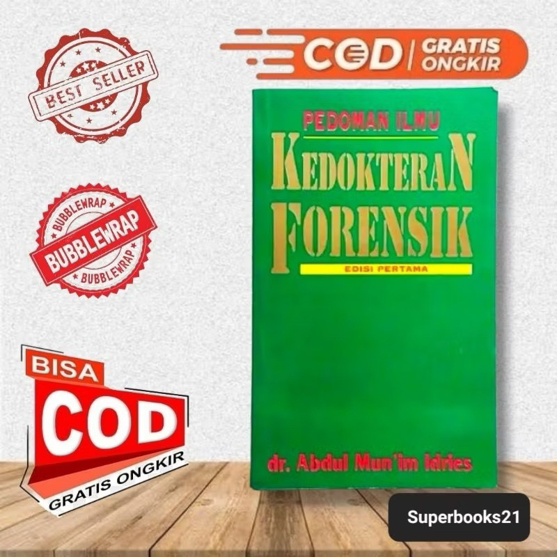 BUKU PEDOMAN ILMU KEDOKTERAN FORENSIK _  Dr.Abdul Mun'im Idries