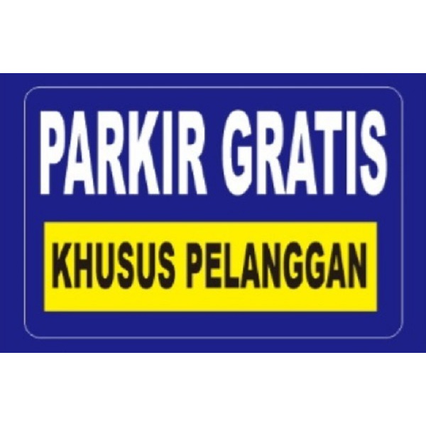 

LABEL STIKER TOKO 29X42CM PARKIR GRATIS KHUSUS PELANGGAN -> KUALITAS ANTI AIR BERKUALITAS OUTDOOR