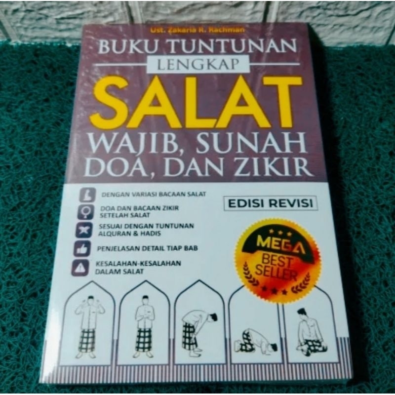 Buku Tuntunan lengkap salat wajib.sunah.Doa & Zikir By Ust Zakaria R.Rachman
