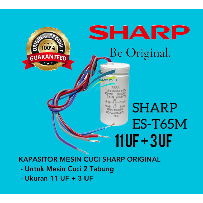 ES-T65M Kapasitor 11+3uf Mesin Cuci Sharp 2 Tabung Original SHARP EST65M