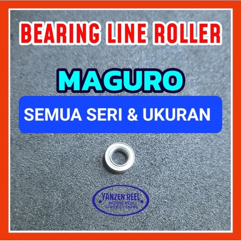 BEARING KHUSUS BAGIAN ROLLER REEL MAGURO  / Bearing / Laker / Bantalan roda / Mini bearing / stainle