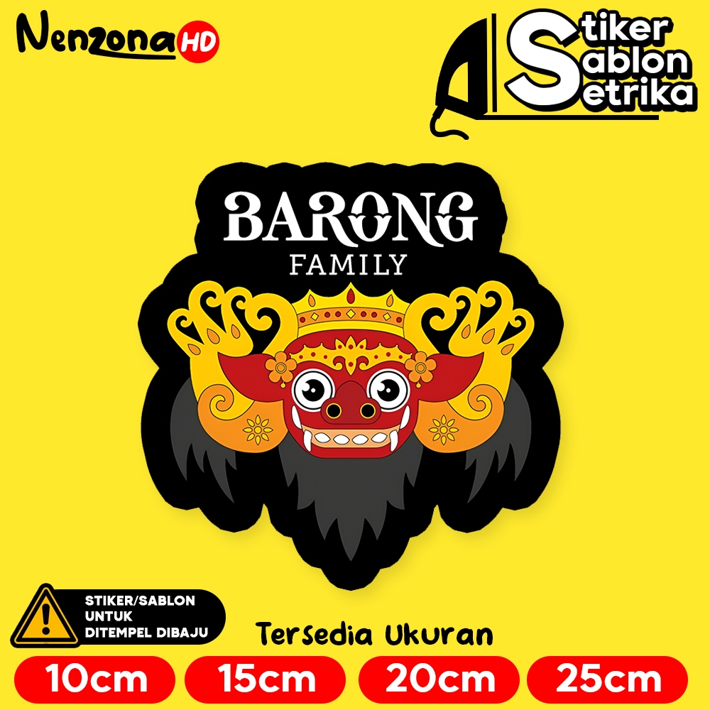 

Barong Family Family EDM Musik Stiker Sablon Setrika by Nenzona HD