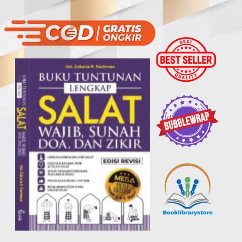 Buku Tuntunan Lengkap Salat Wajib Sunah Doa Dan Zikir Edisi Revisi - Zakaria R. Rachman