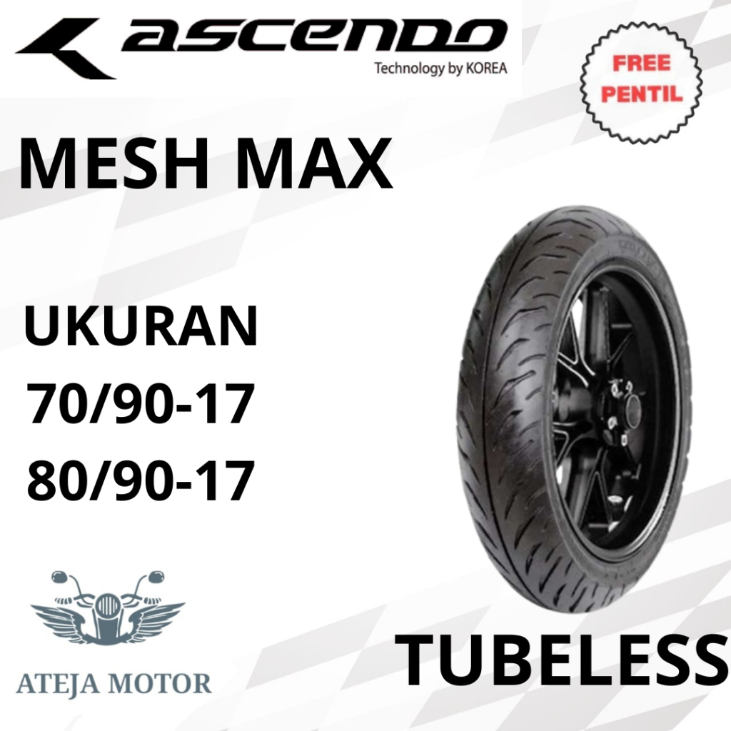 Ban Motor Ban Motor Ring 17 Ascendo Mesh Max 70/90-17 80/90-17 Tubeless Ban Tubeless Ban Motor Ring 