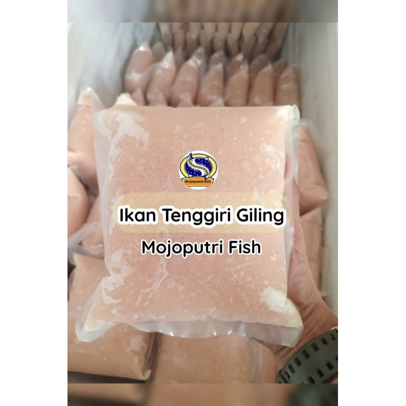 

Ikan tenggiri giling A 1kg