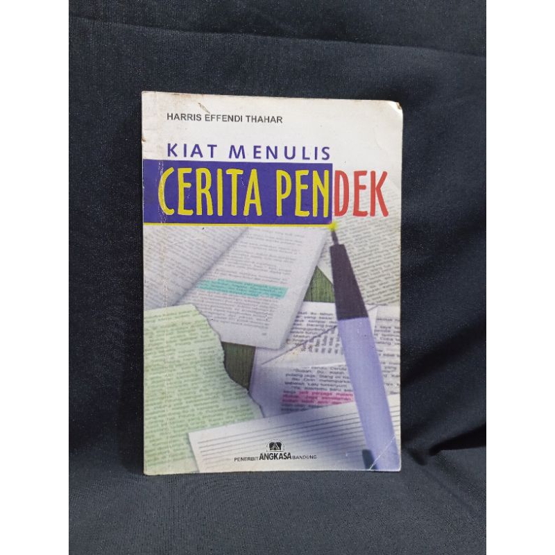 Buku Kiat Menulis Cerita pendek By Harris Effendi Thahar