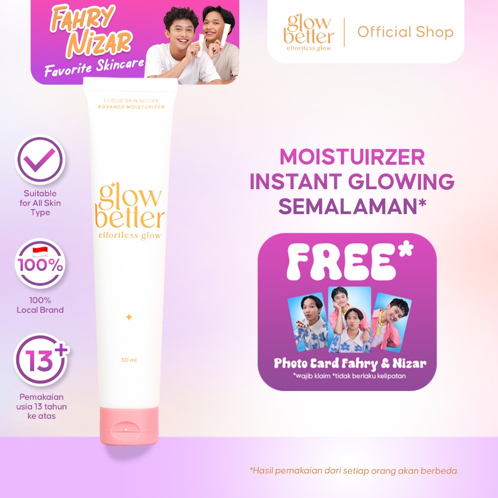 [FAHRY & NIZAR SPECIAL] Glow Better Cloud Skin Recipe Advance Moisturizer 50ml Pelembab Moisturizer 