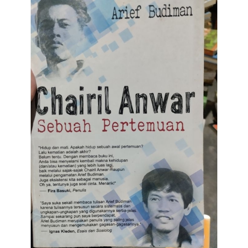 ORI.CHAIRIL ANWAR; SEBUAH PERTEMUAN.